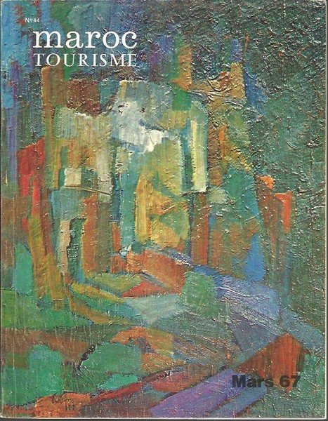 MAROC TOURISME. MARS 67.