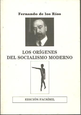 LOS ORIGENES DEL SOCIALISMO MODERNO.