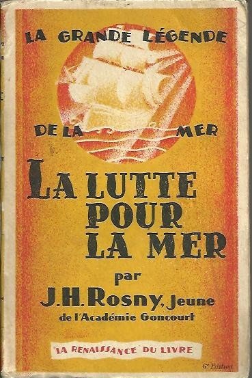 LA LUTTE POUR LA MER.