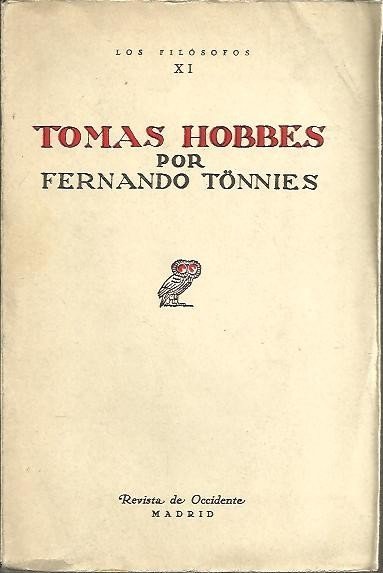 VIDA Y DOCTRINA DE TOMAS HOBBES.