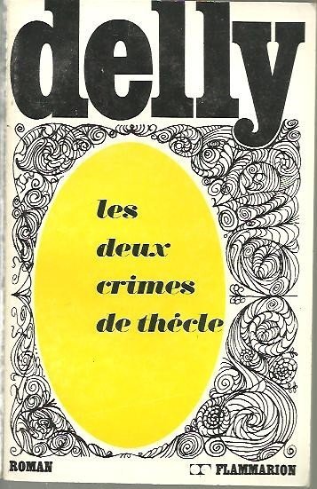 LES DEUX CRIMES DE THECLE.