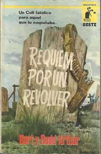REQUIEM POR UN REVOLVER.