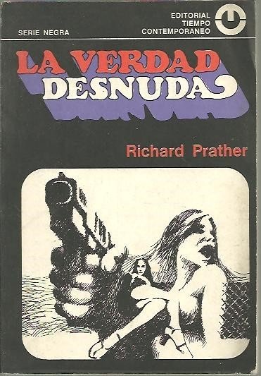 LA VERDAD DESNUDA.