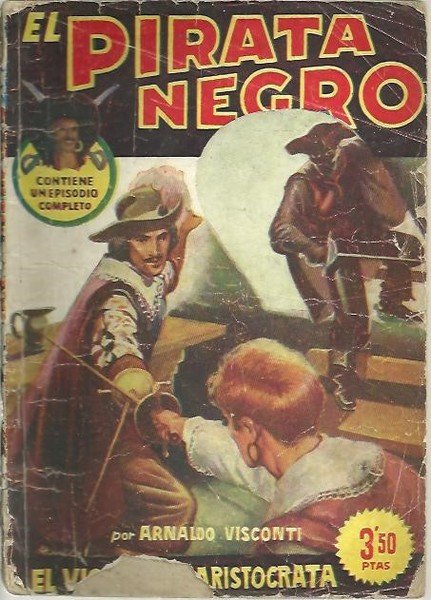 EL PIRATA NEGRO. EL VIOLINISTA ARISTOCRATA.