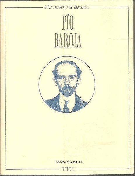 PIO BAROJA.