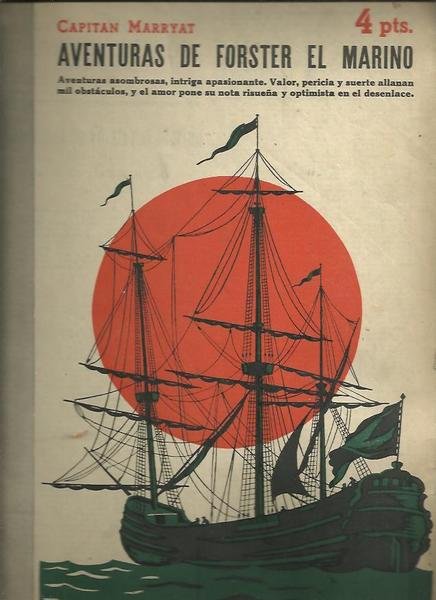 AVENTURAS DE FORSTER EL MARINO.