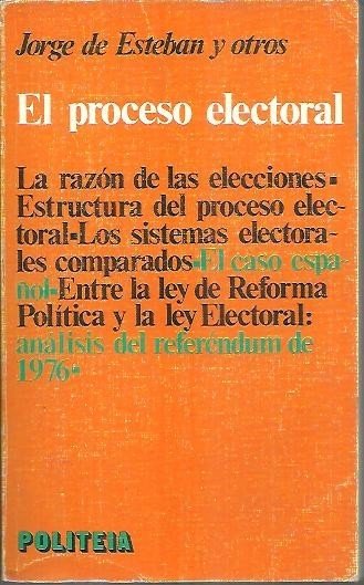 EL PROCESO ELECTORAL.