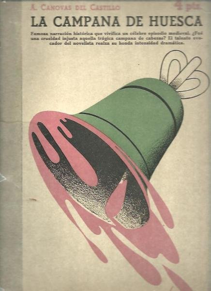 LA CAMPANA DE HUESCA.