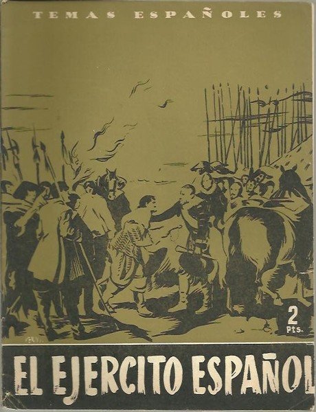 EL EJERCITO ESPAÑOL.