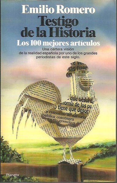 TESTIGO DE LA HISTORIA. LOS 100 MEJORES ARTICULOS.