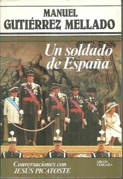 UN SOLDADO DE ESPAÑA.