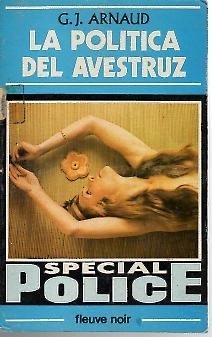 LA POLITICA DEL AVESTRUZ.