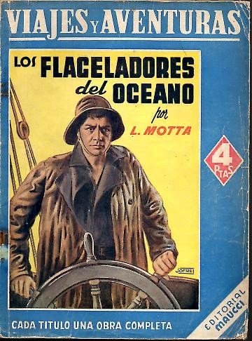 LOS FLAGELADORES DEL OCEANO.