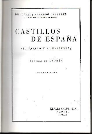 CASTILLOS DE ESPAÑA (SU PASADO Y SU PRESENTE).