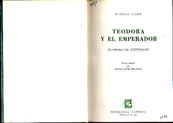 TEODORA Y EL EMPERADOR. EL DRAMA DE JUSTINIANO.