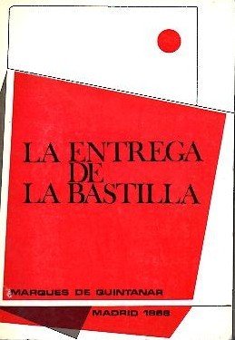 LA ENTREGA DE LA BASTILLA.