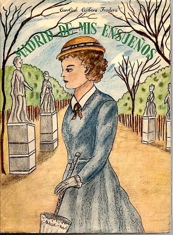 MADRID DE MIS ENSUEÑOS.