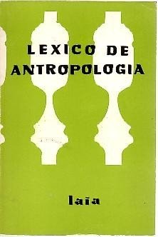 LEXICO DE ANTROPOLOGIA.