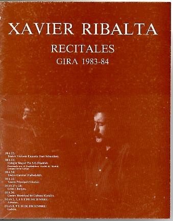 XABIER RIBALTA. RECITALES. GIRA 1983-84.