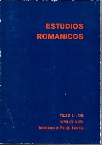 ESTUDIOS ROMANICOS. DEPARTAMENTO DE FILOLOGIA ROMANICA. VOL. I.