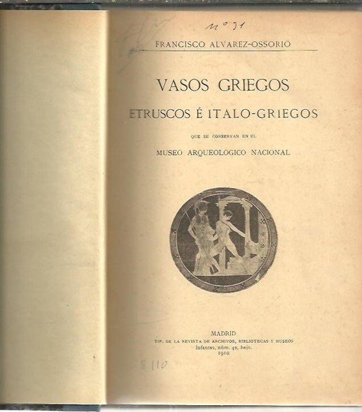 VASOS GRIEGOS ETRUSCOS E ITALO-GRIEGOS QUE SE CONSERVAN EN EL …