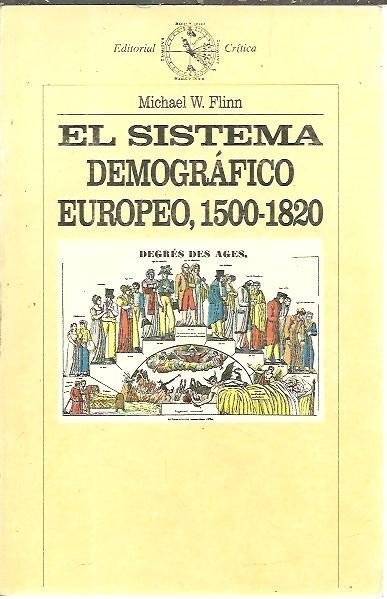 EL SISTEMA DEMOGRAFICO EUROPEO, 1500 - 1820.