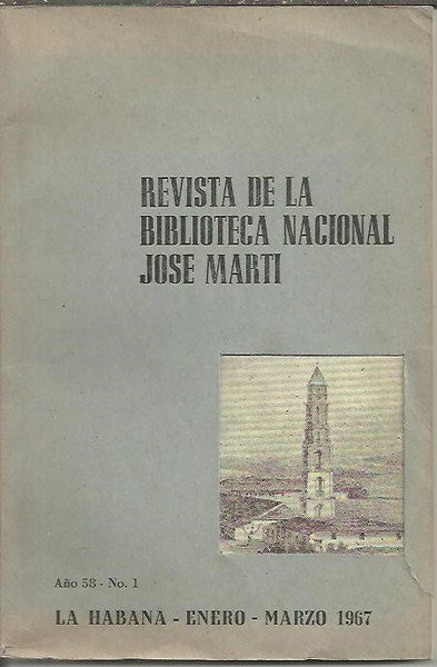 REVISTA DE LA BIBLIOTECA NACIONAL JOSE MARTI. AÑO 58. NUM. …