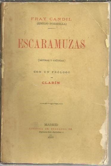 ESCARAMUZAS. (SATIRAS Y CRITICAS).