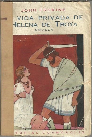 VIDA PRIVADA DE HELENA DE TROYA.