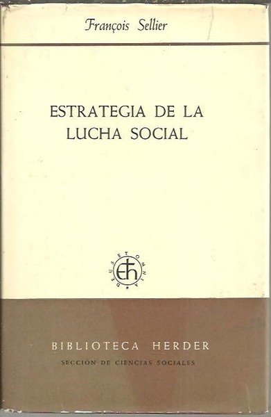 ESTRATEGIA DE LA LUCHA SOCIAL.