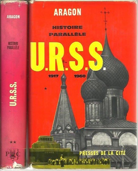 HISTOIRE PARALLELE. HISTOIRE DE L'U.R.S.S. DE 1917 A 1960.