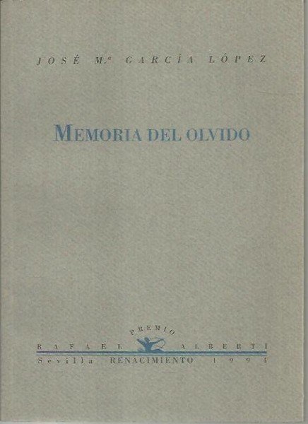 MEMORIA DEL OLVIDO.
