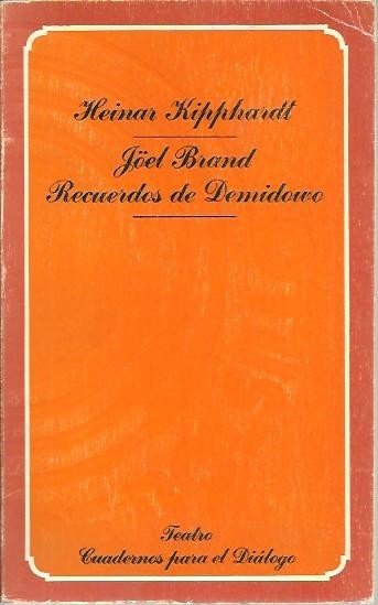 JOEL BRAND. RECUERDOS DE DOMIDOWO.