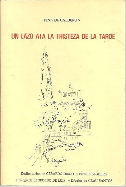 UN LAZO ATA LA TRISTEZA DE LA TARDE. 1984 - …