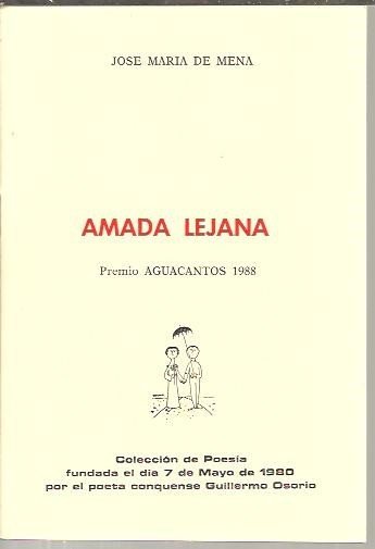 AMADA LEJANA.