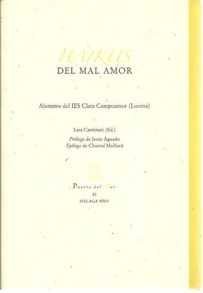 HAIKUS DEL MAL AMOR.