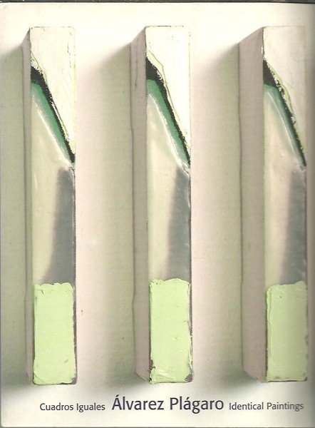 ALVAREZ PLAGARO. CUADROS IGUALES.