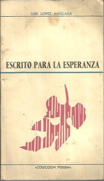 ESCRITO PARA LA ESPERANZA.