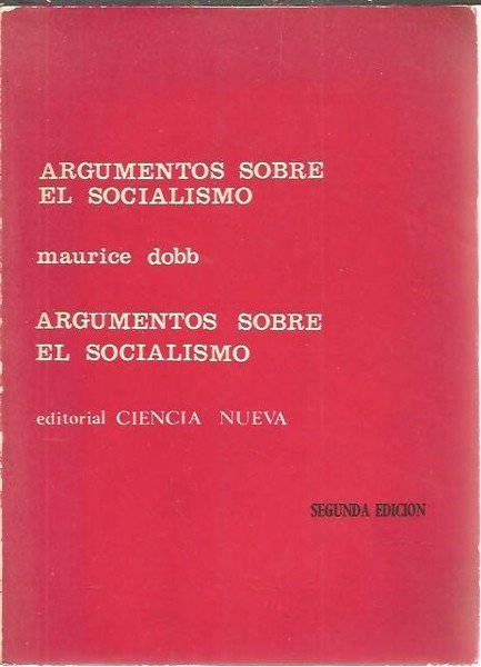 ARGUMENTOS SOBRE EL SOCIALISMO.