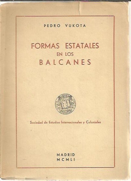 FORMAS ESTATALES EN LOS VALCANES.