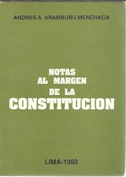 NOTAS AL MARGEN DE LA CONSTITUCION.
