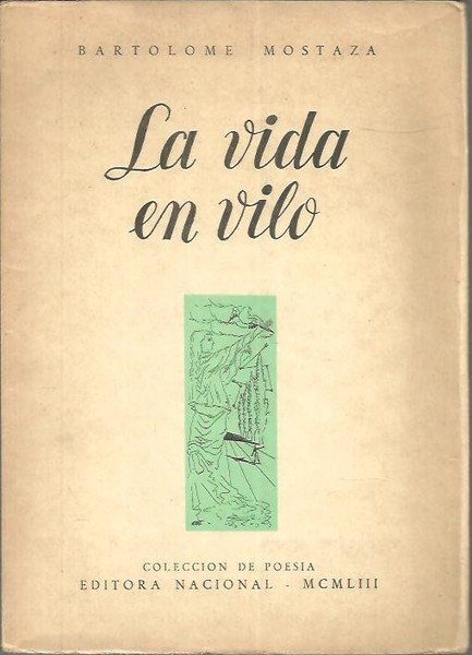 LA VIDA EN VILO.