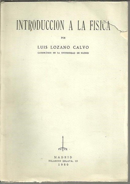 INTRODUCCIONA LA FISICA.