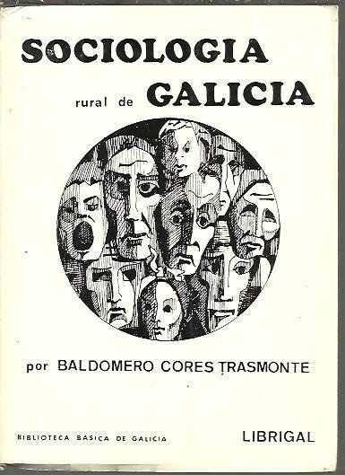 SOCIOLOGIA RURAL DE GALICIA.