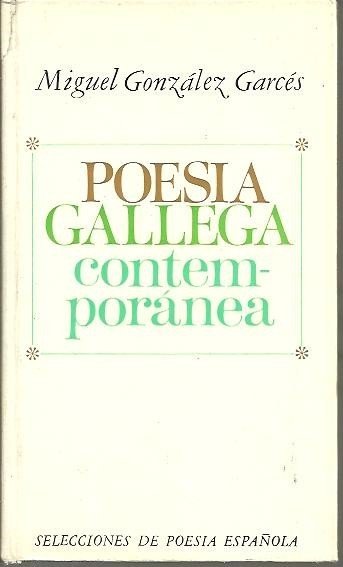 POESIA GALLEGA CONTEMPORANEA. ANTOLOGIA.