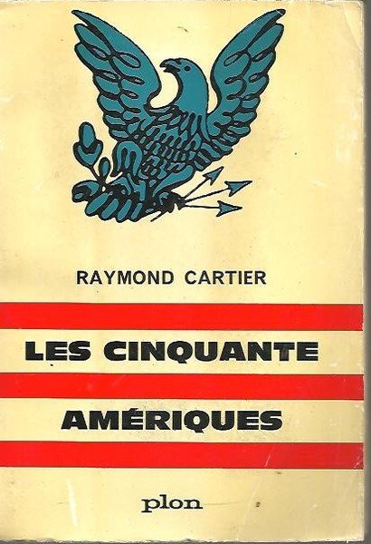 LES CINQUANTE AMERIQUES.