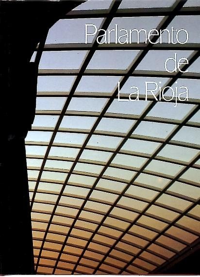 PARLAMENTO DE LA RIOJA.