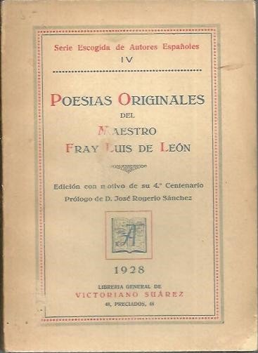 POESIAS ORIGINALES DEL MAESTRO FRAY LUIS DE LEON.