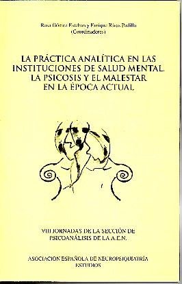 LA PRACTICA ANALITICA EN LAS INSTITUCIONES DE SALUD MENTAL. LAS …