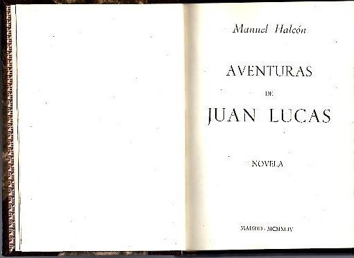 AVENTURAS DE JUAN LUCAS.